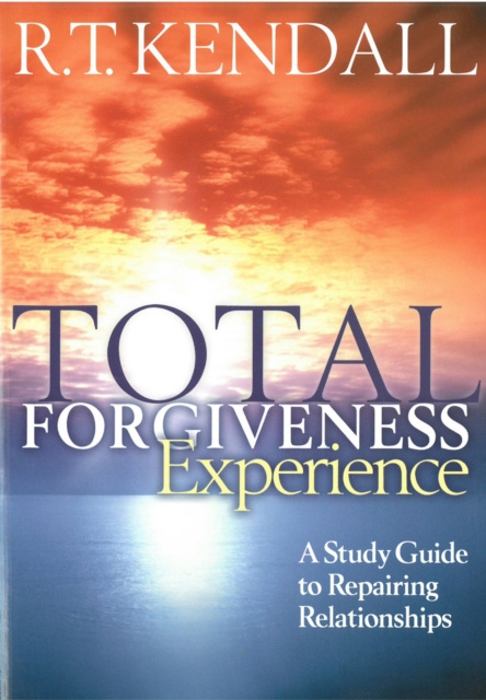 E-knjiga Total Forgiveness Experience R.T. Kendall