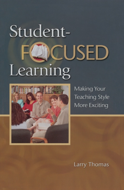 E-knjiga Student-Focused Learning Larry Thomas
