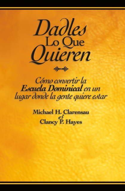 E-knjiga Dadles lo que quieren Michael Clarensau