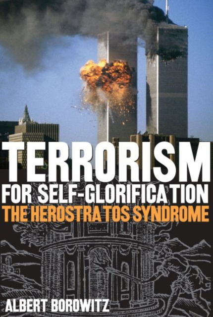 E-knjiga Terrorism for Self-Glorification Albert Borowitz