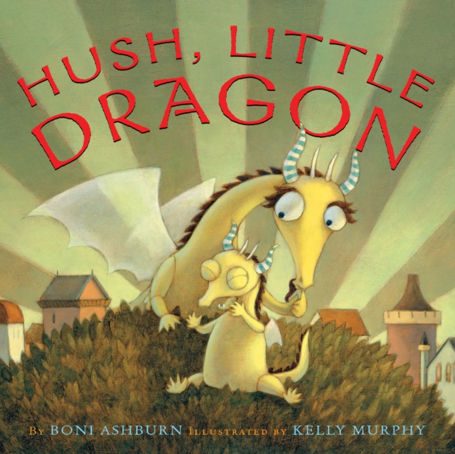 E-knjiga Hush, Little Dragon Boni Ashburn