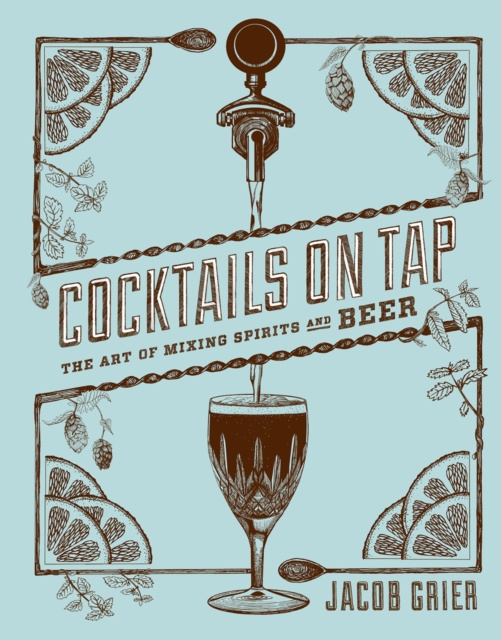 E-book Cocktails on Tap Jacob Grier