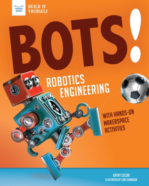 E-book Bots! Robotics Engineering Kathy Ceceri