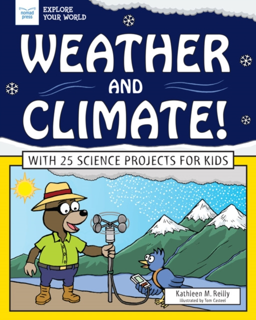 E-book Weather and Climate! Kathleen M. Reilly