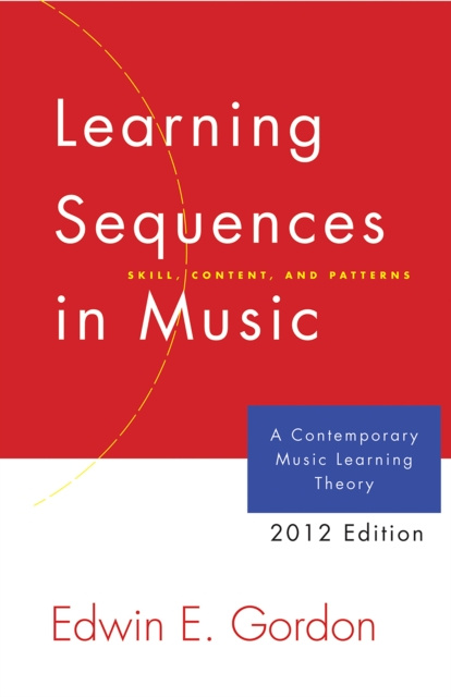 E-kniha Learning Sequences in Music Edwin E. Gordon
