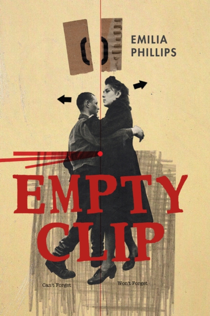 E-knjiga Empty Clip Emilia Phillips