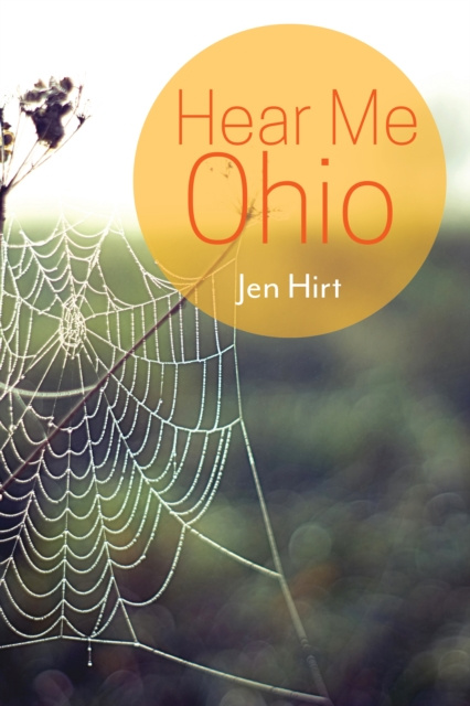 E-kniha Hear Me Ohio Jen Hirt