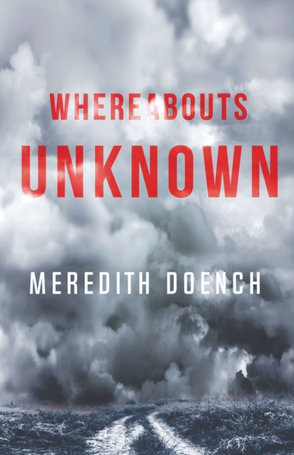 E-book Whereabouts Unknown Meredith Doench