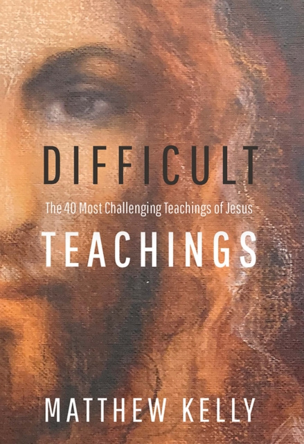 E-knjiga Difficult Teachings Matthew Kelly