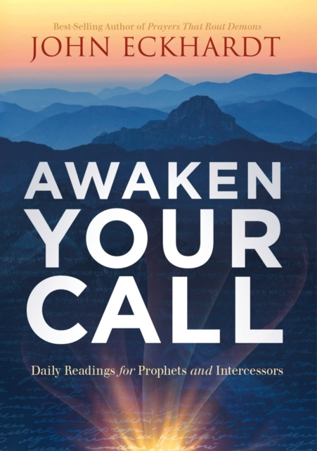 E-book Awaken Your Call John Eckhardt