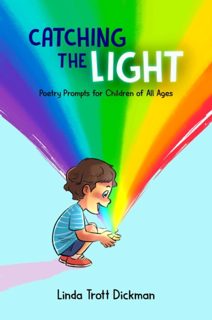 E-knjiga Catching the Light Linda Trott Dickman