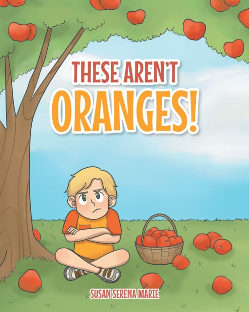 E-Book These Aren't Oranges! Susan Serena Marie