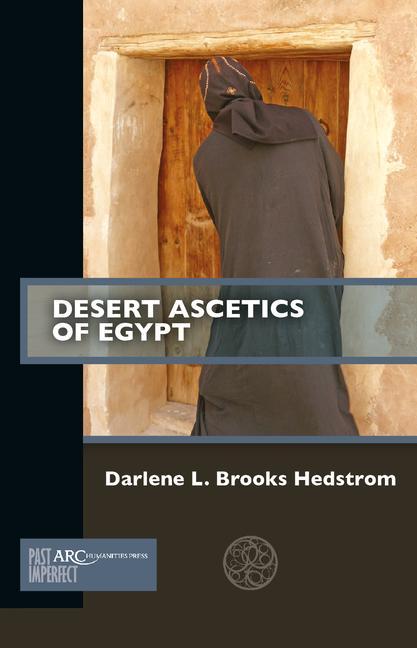 Книга Desert Ascetics of Egypt Brooks Hedstrom