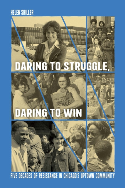 E-knjiga Daring to Struggle, Daring to Win Hellen Shiller