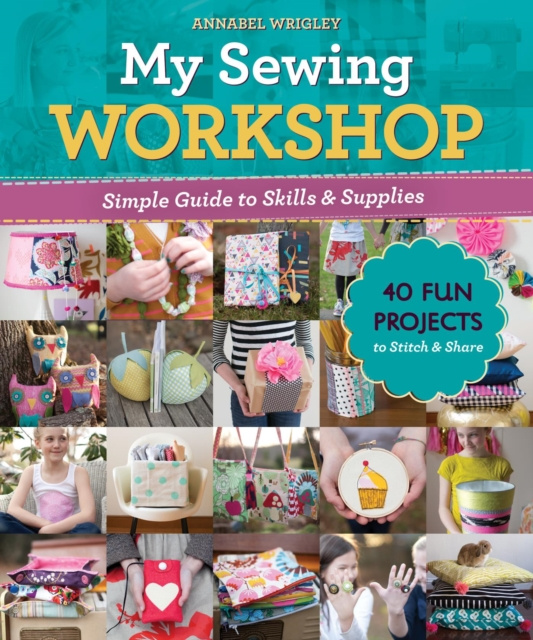 E-knjiga My Sewing Workshop Annabel Wrigley