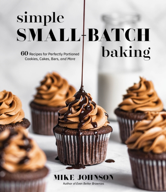E-knjiga Simple Small-Batch Baking Mike Johnson