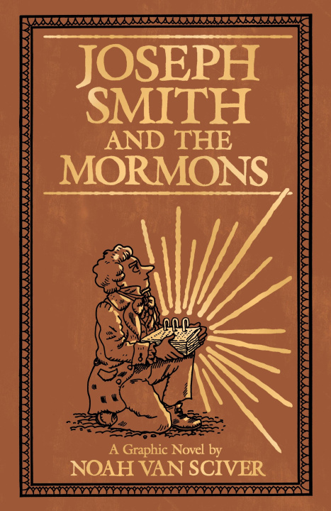 E-knjiga Joseph Smith and the Mormons Van Sciver Noah Van Sciver