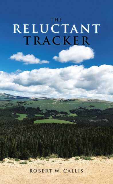 E-knjiga Reluctant Tracker Robert W. Callis