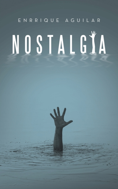 E-knjiga Nostalgia Enrrique Aguilar