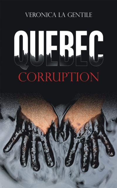 E-knjiga Quebec Corruption Veronica La Gentile