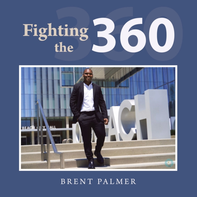E-knjiga Fighting the 360 Brent Palmer