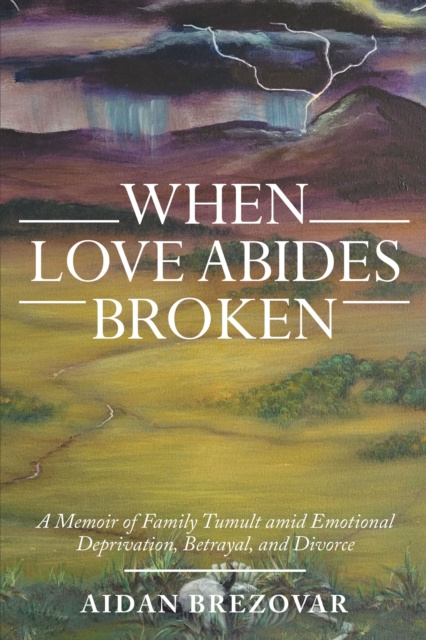 E-knjiga When Love Abides Broken Aidan Brezovar
