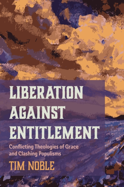 E-kniha Liberation against Entitlement Tim Noble