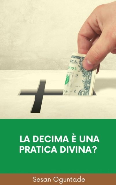 Livre numérique La decima e una pratica divina? Sesan Oguntade