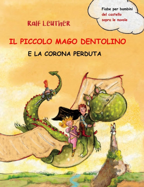 E-kniha Il piccolo mago Dentolino e la corona perduta Ralf Leuther