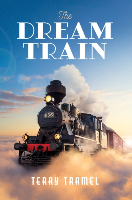 E-knjiga Dream Train Terry Tramel