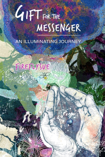 E-knjiga Gift for the Messenger Fireflysue