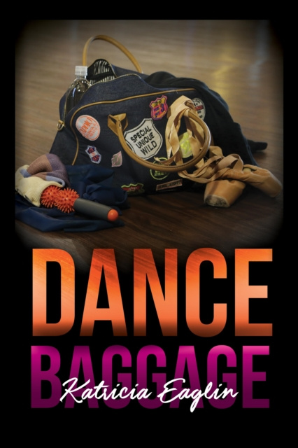 E-knjiga Dance Baggage Katricia Eaglin