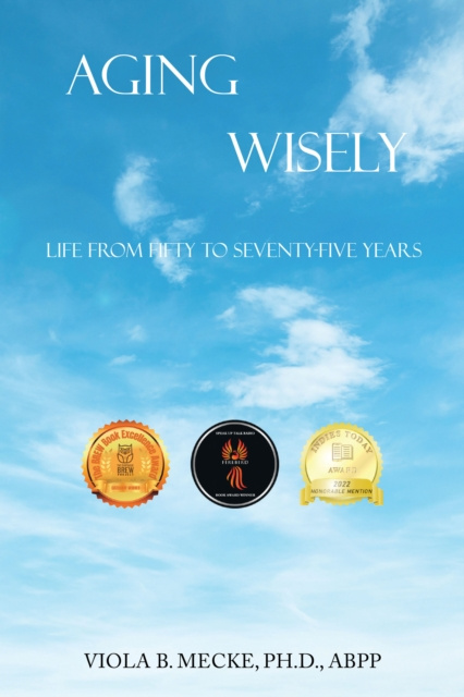 E-knjiga Aging Wisely Viola B. Mecke Ph.D. ABPP