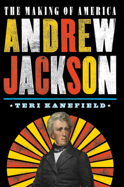 E-kniha Andrew Jackson Teri Kanefield