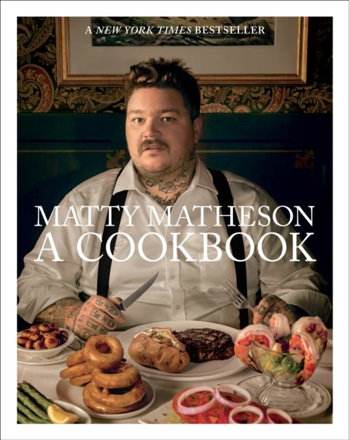 E-kniha Matty Matheson: A Cookbook Matty Matheson