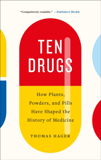 E-kniha Ten Drugs Thomas Hager