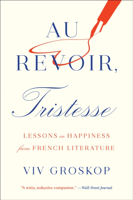 Libro elettronico Au Revoir, Tristesse Viv Groskop