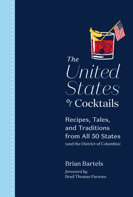 E-kniha United States of Cocktails Brian Bartels