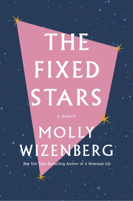 E-knjiga Fixed Stars Molly Wizenberg