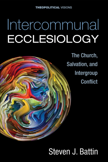 E-knjiga Intercommunal Ecclesiology Steven J. Battin