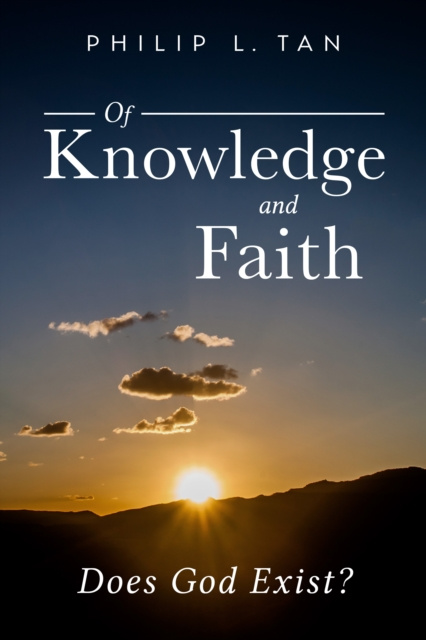 E-knjiga Of Knowledge and Faith Philip L. Tan