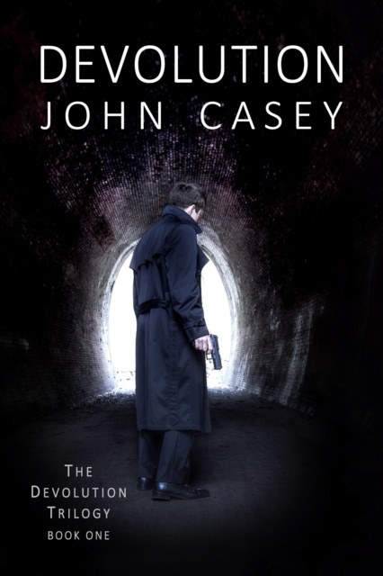 E-knjiga Devolution: Book One of The Devolution Trilogy John Casey