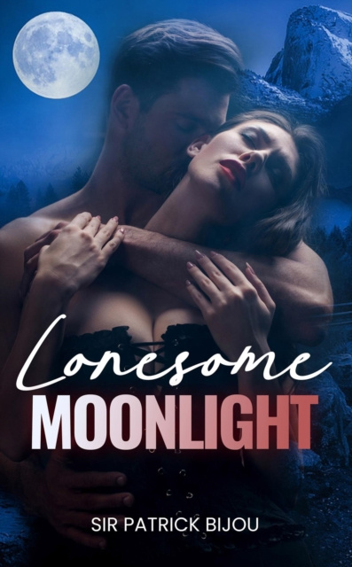 E-knjiga LONESOME MOONLIGHT Sir Patrick Bijou