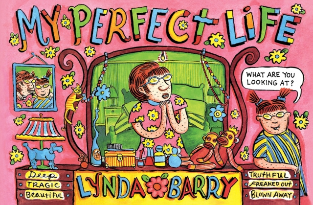 E-kniha My Perfect Life Lynda Barry