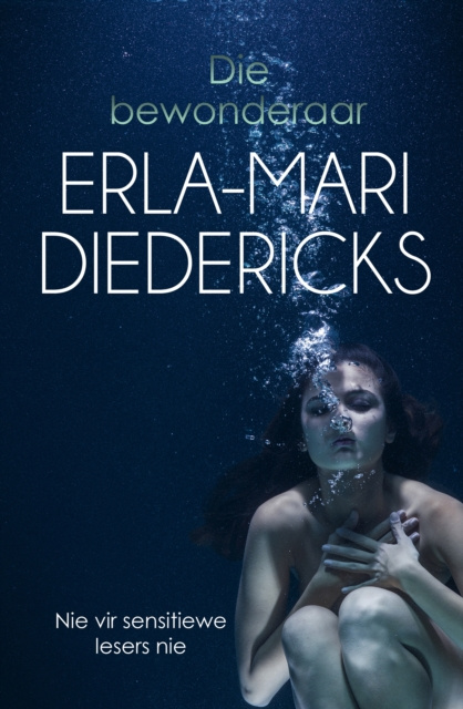 E-knjiga Die Bewonderaar Erla-Mari Diedericks