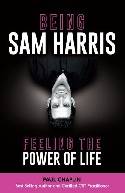 E-book Being Sam Harris Paul Chaplin