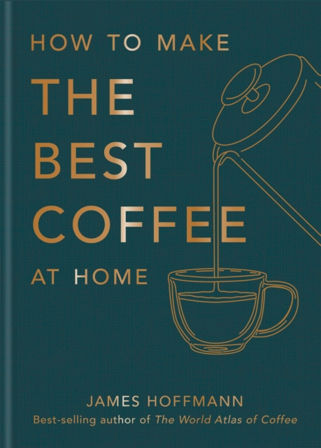 E-kniha How to make the best coffee at home James Hoffmann