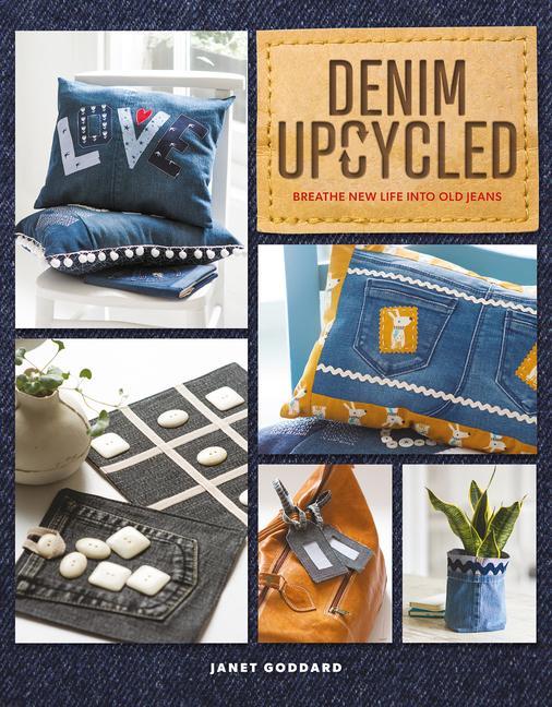 Kniha Denim Upcycled Janet Goddard