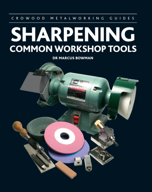 E-book Sharpening Common Workshop Tools Marcus Bowman