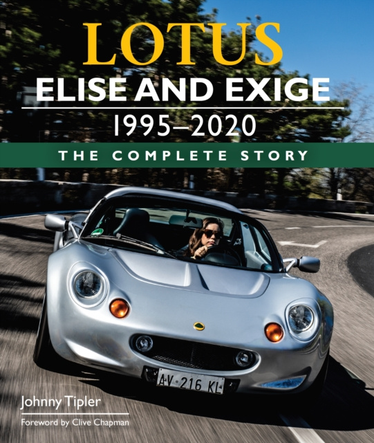 E-Book Lotus Elise and Exige 1995-2020 Johnny Tipler